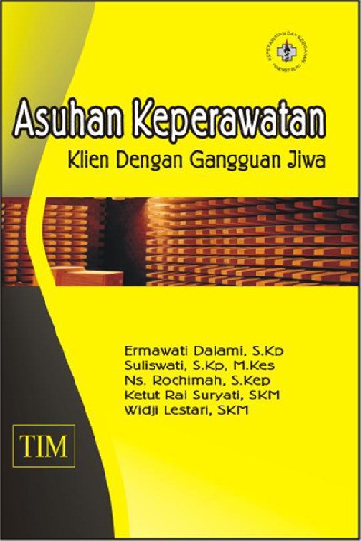 Asuhan Keperawatan Klien dengan Gangguan Jiwa
